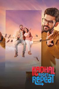 Kadhal Reset Repeat Tamil Movie poster